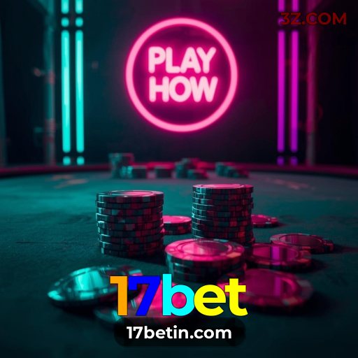 17bet – Entretenimento Digital para Usuários do Brasil